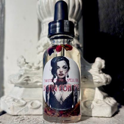 Burn For Me | Spell Oil