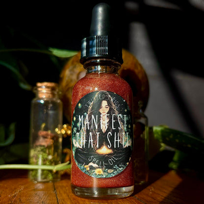 Manifest That Shit | Spell Oil |