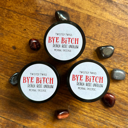 Bye Bitch | Herbal Incense |