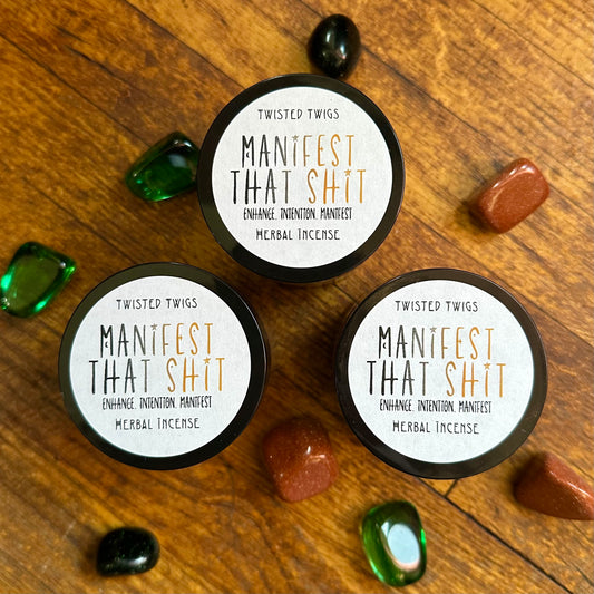 Manifest That Shit | Herbal Incense |